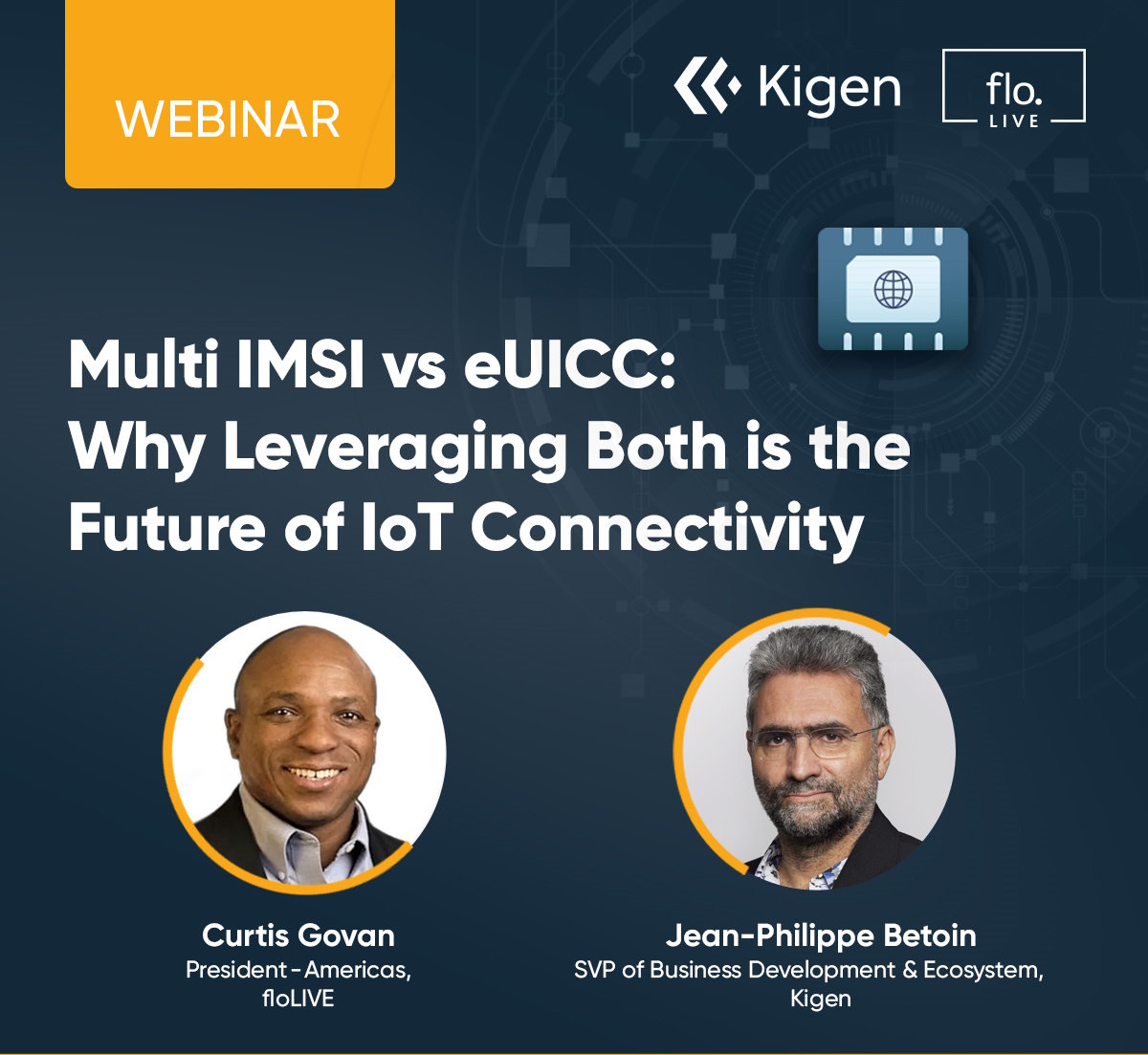 Multi-IMSI vs eUICC: Why Leveraging Both is the Future of IoT Connectivity
