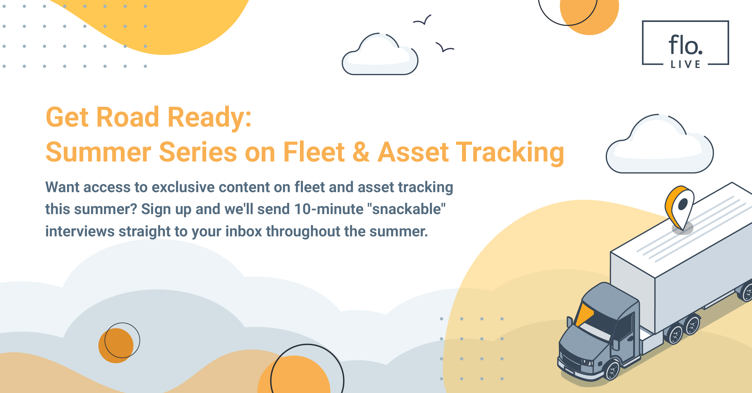 floLIVE Summer Series focuses on fleet and asset management through a series of 10-minute video episodes.